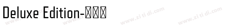 Deluxe Edition字体转换
